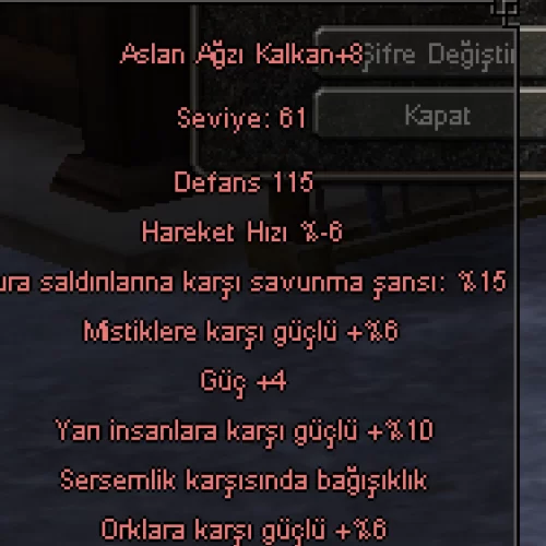  +8 svde tek aslan ağzı kalkan sersem 10 yarı 4 güç